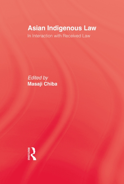 E-book Asian Indigenous Law Chiba