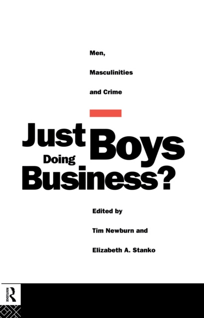 E-kniha Just Boys Doing Business? Tim Newburn