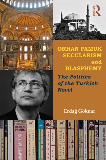 E-book Orhan Pamuk, Secularism and Blasphemy Erdag Goknar