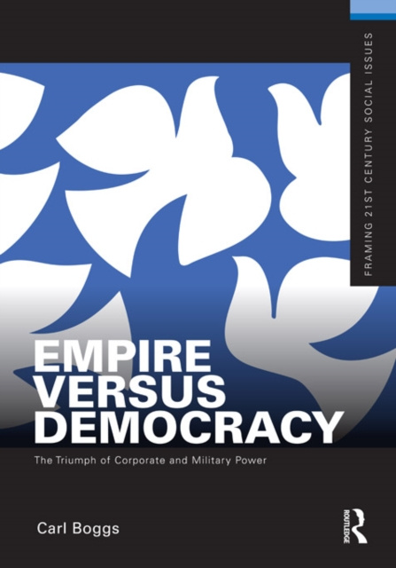 E-knjiga Empire Versus Democracy Carl Boggs