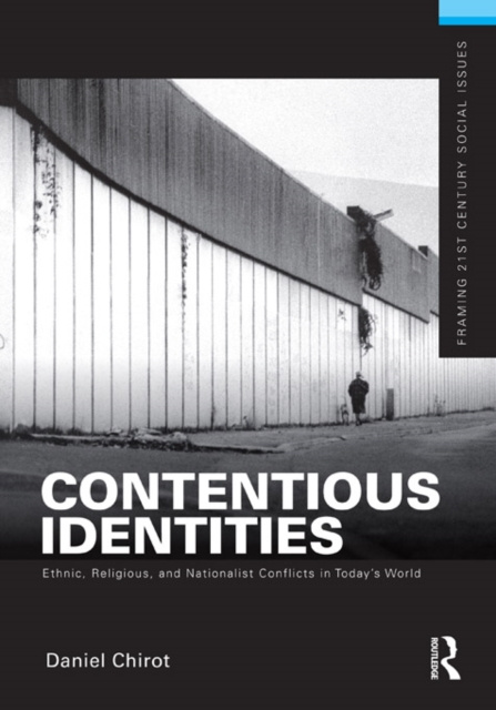 E-knjiga Contentious Identities Daniel Chirot