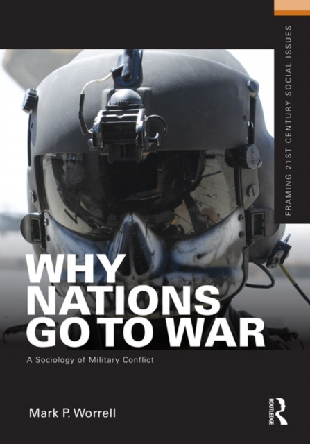 E-book Why Nations Go to War Mark P. Worrell