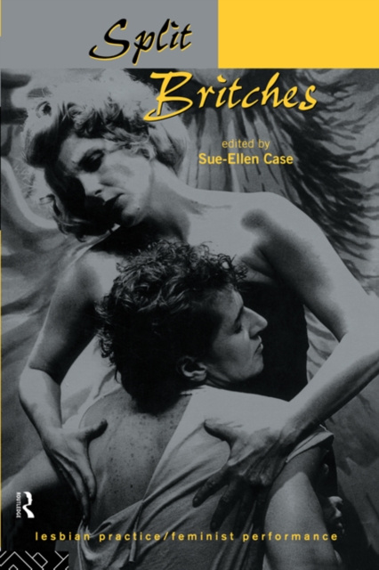 E-book Split Britches Sue-Ellen Case
