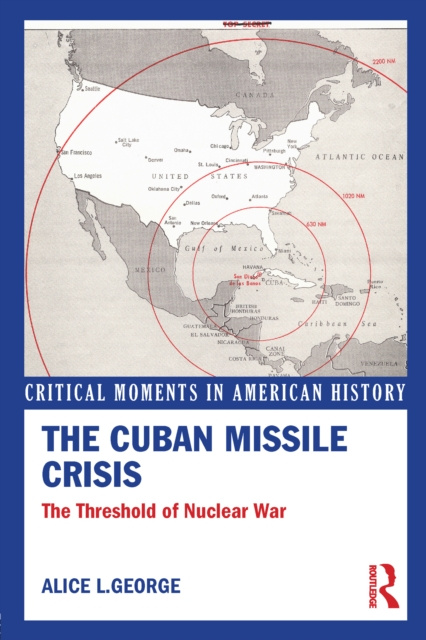 E-knjiga Cuban Missile Crisis Alice George