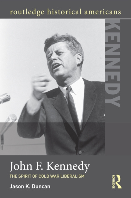 E-book John F. Kennedy Jason K. Duncan