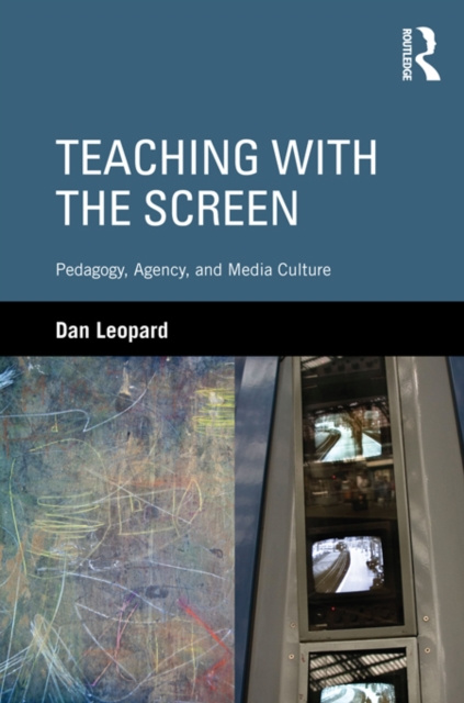 E-book Teaching with the Screen Dan Leopard