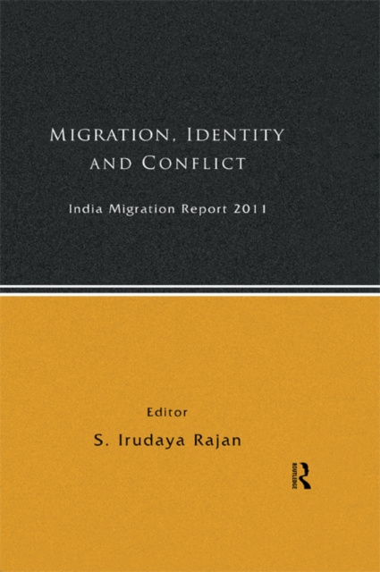 E-book India Migration Report 2011 S. Irudaya Rajan