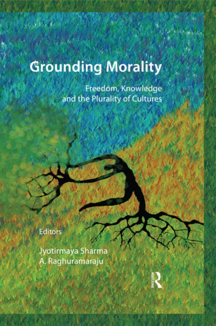 E-Book Grounding Morality Jyotirmaya Sharma