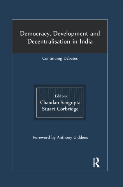 E-book Democracy, Development and Decentralisation in India Chandan Sengupta
