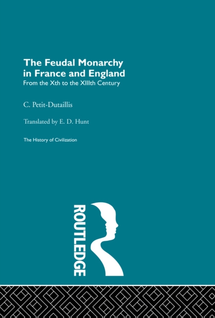 E-knjiga Feudal Monarchy in France and England C. Petit-Dutaillis