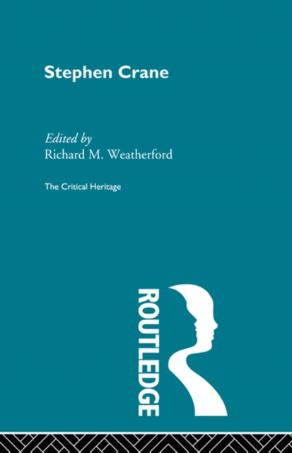 E-book Stephen Crane Richard M. Weatherford