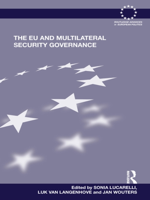 E-book EU and Multilateral Security Governance Sonia Lucarelli