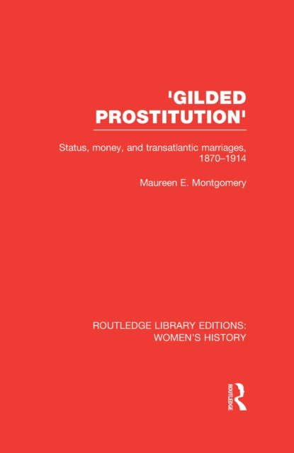 E-book 'Gilded Prostitution' Maureen E. Montgomery