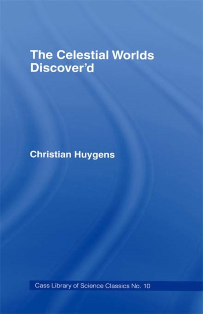 E-kniha Celestial Worlds Discovered Christiaan Huygens