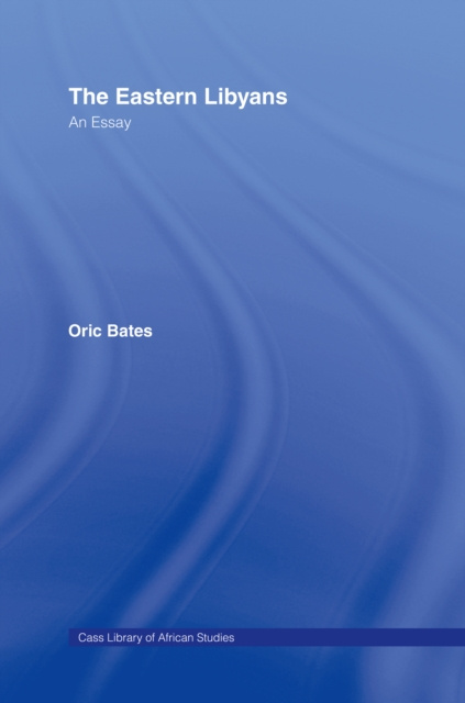 E-book Eastern Libyans (1914) Oric Bates