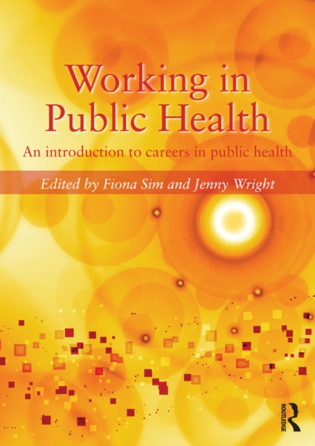 E-kniha Working in Public Health Fiona Sim