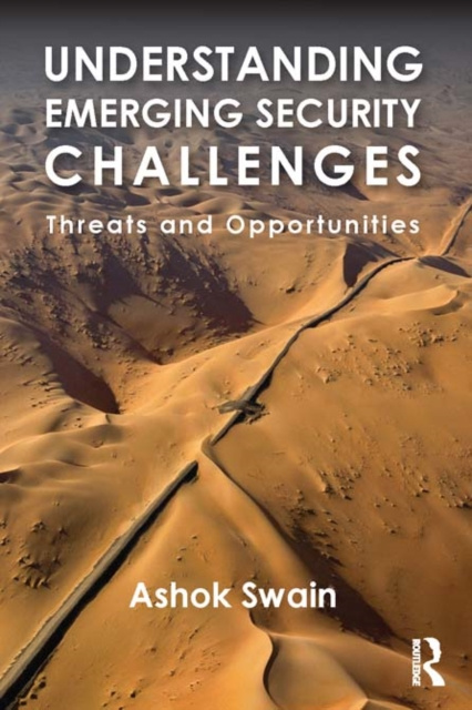 E-book Understanding Emerging Security Challenges Ashok Swain