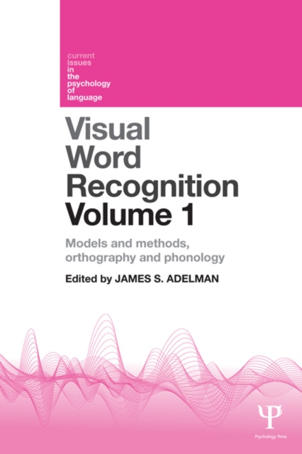 E-kniha Visual Word Recognition Volume 1 James S. Adelman
