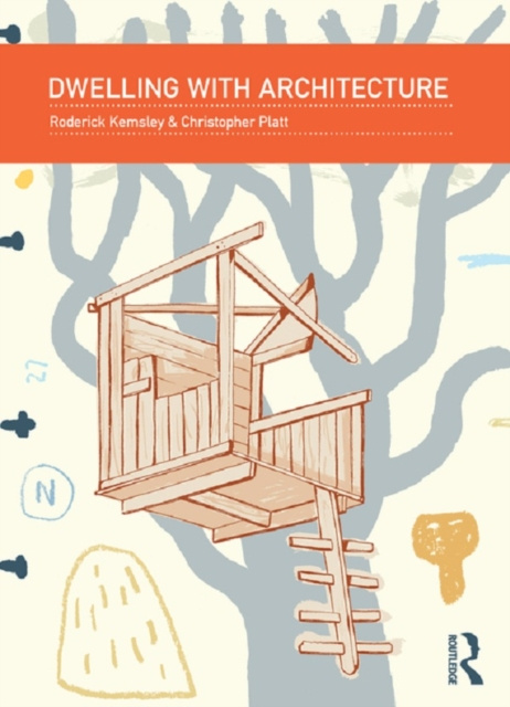 E-book Dwelling with Architecture Roderick Kemsley
