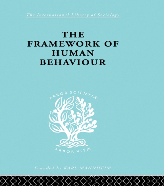 E-knjiga Framework of Human Behaviour Julian Blackburn