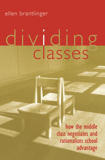 E-knjiga Dividing Classes Ellen Brantlinger