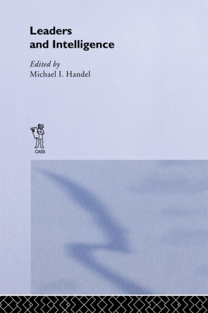 E-book Leaders and Intelligence Michael I. Handel