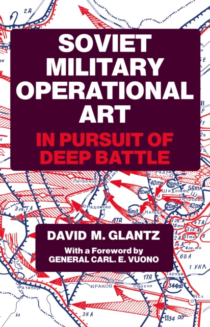 E-kniha Soviet Military Operational Art Colonel David M. Glantz