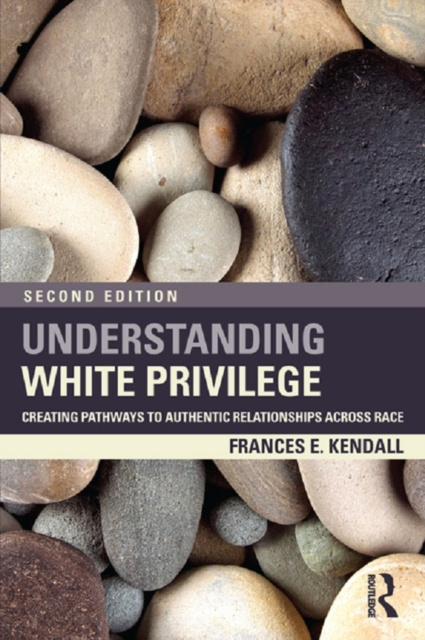 E-book Understanding White Privilege Frances Kendall