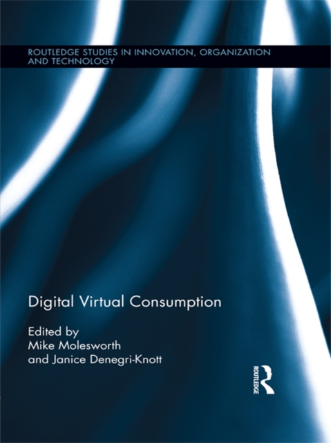 E-knjiga Digital Virtual Consumption Mike Molesworth