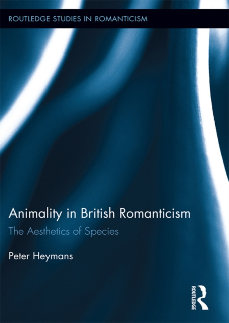 E-book Animality in British Romanticism Peter Heymans