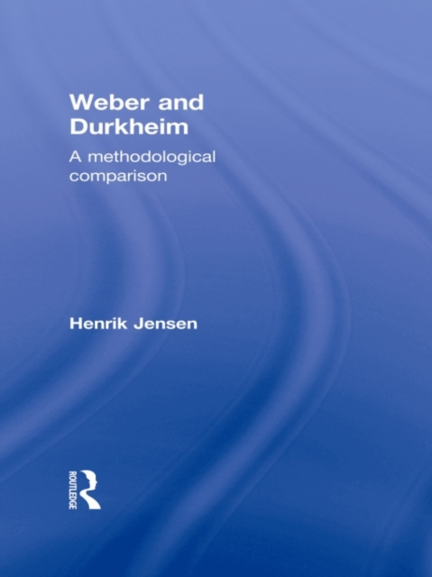 E-book Weber and Durkheim Henrik Jensen