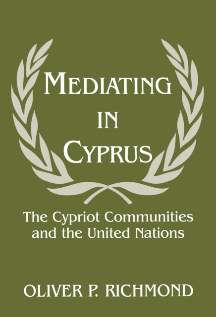 E-book Mediating in Cyprus Oliver P. Richmond