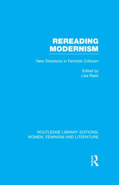 E-book Rereading Modernism Lisa Rado
