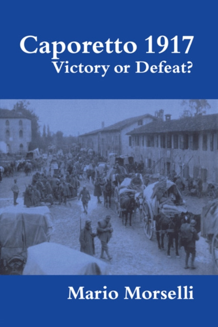 E-book Caporetto 1917 Mario Morselli