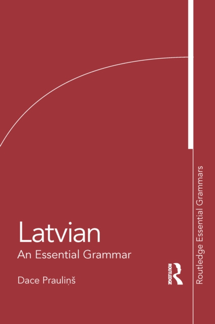 E-kniha Latvian: An Essential Grammar Dace Praulins