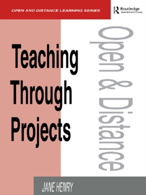 E-knjiga Teaching Through Projects Jane Henry
