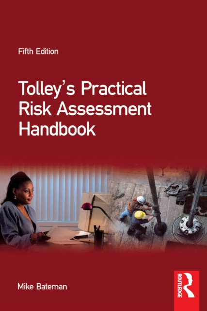 E-knjiga Tolley's Practical Risk Assessment Handbook Mike Bateman