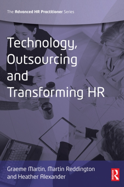 E-kniha Technology, Outsourcing & Transforming HR Graeme Martin