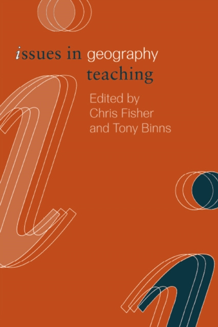 E-knjiga Issues in Geography Teaching Chris Fisher