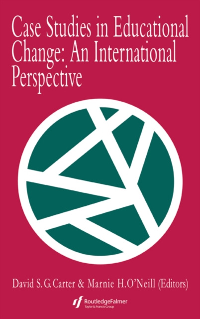 Libro electrónico Case Studies In Educational Change David S.G Carter