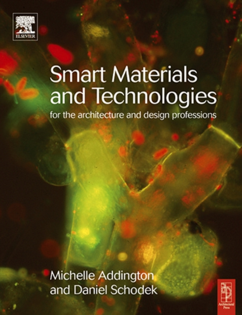 E-book Smart Materials and Technologies in Architecture Michelle Addington
