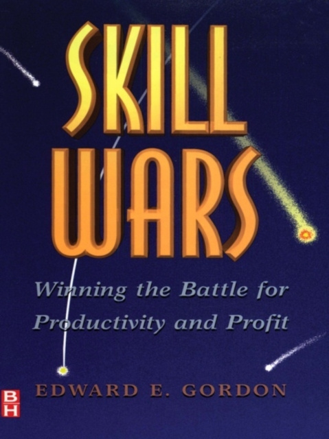E-Book Skill Wars Edward E. Gordon
