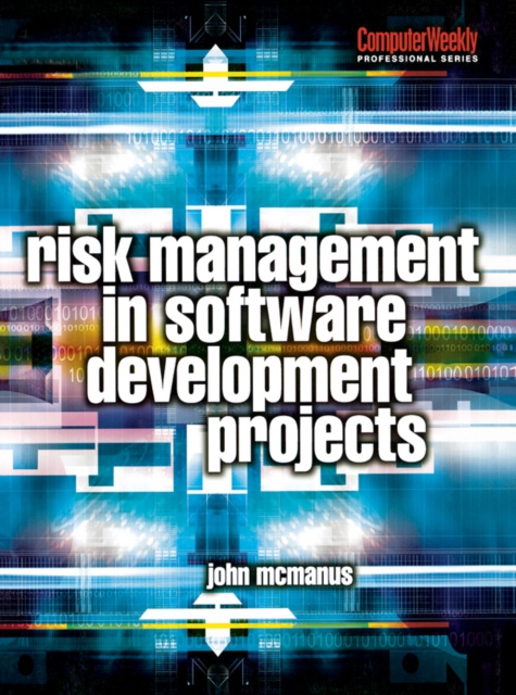 E-book Risk Management in Software Development Projects John McManus