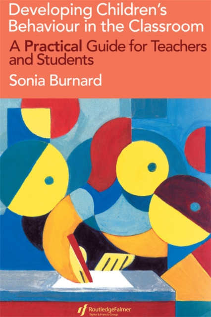 E-Book Developing Children's Behaviour in the Classroom Sonia Burnard
