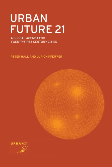 E-Book Urban Future 21 Peter Hall