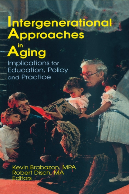 E-book Intergenerational Approaches in Aging Robert Disch