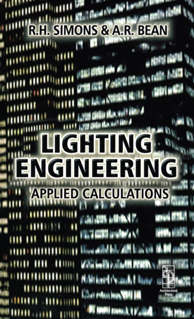 E-book Lighting Engineering: Applied Calculations R. H. Simons