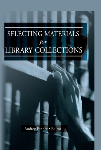 E-knjiga Selecting Materials for Library Collections Linda S Katz