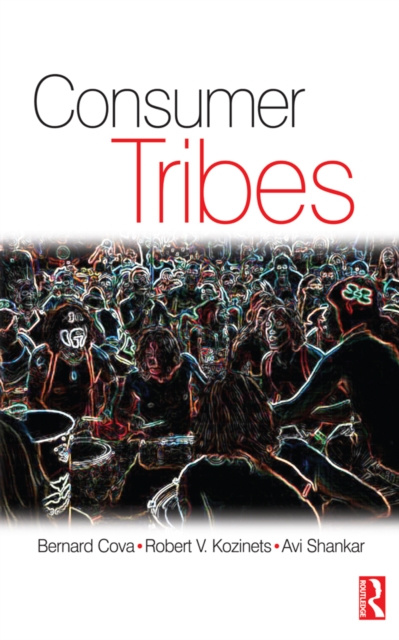 E-Book Consumer Tribes Bernard Cova