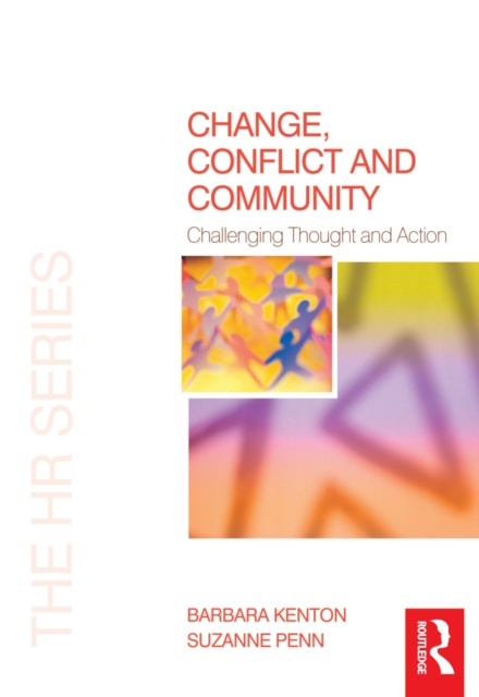 E-kniha Change, Conflict and Community Barbara Kenton